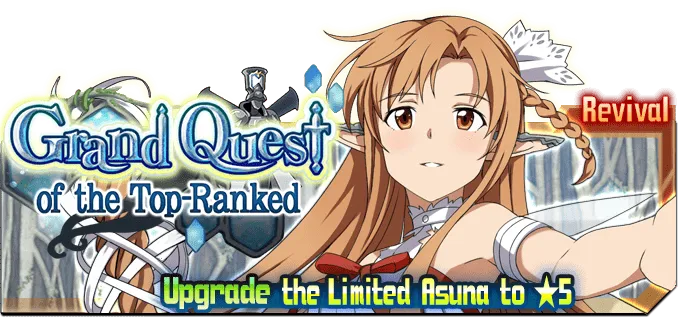 Grand Quest of the Top Ranked